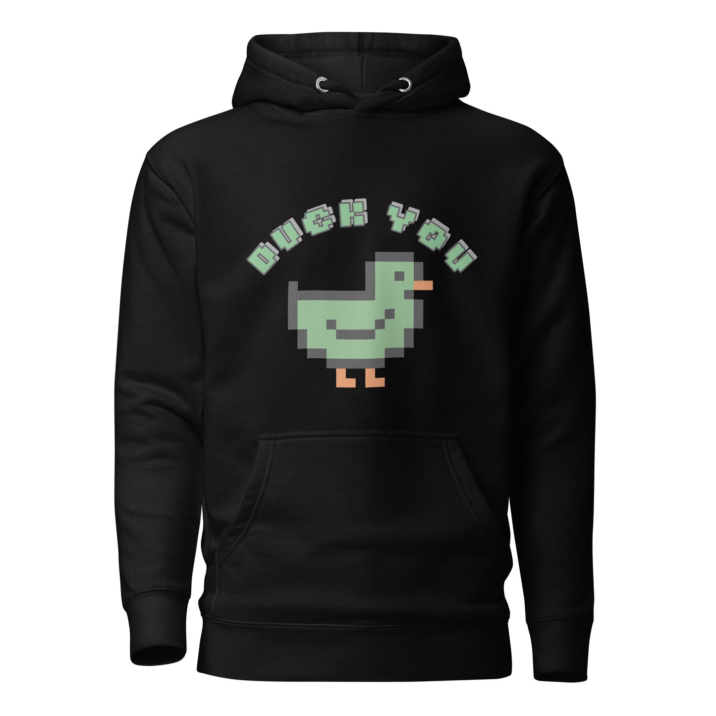 Duck You Hoodie