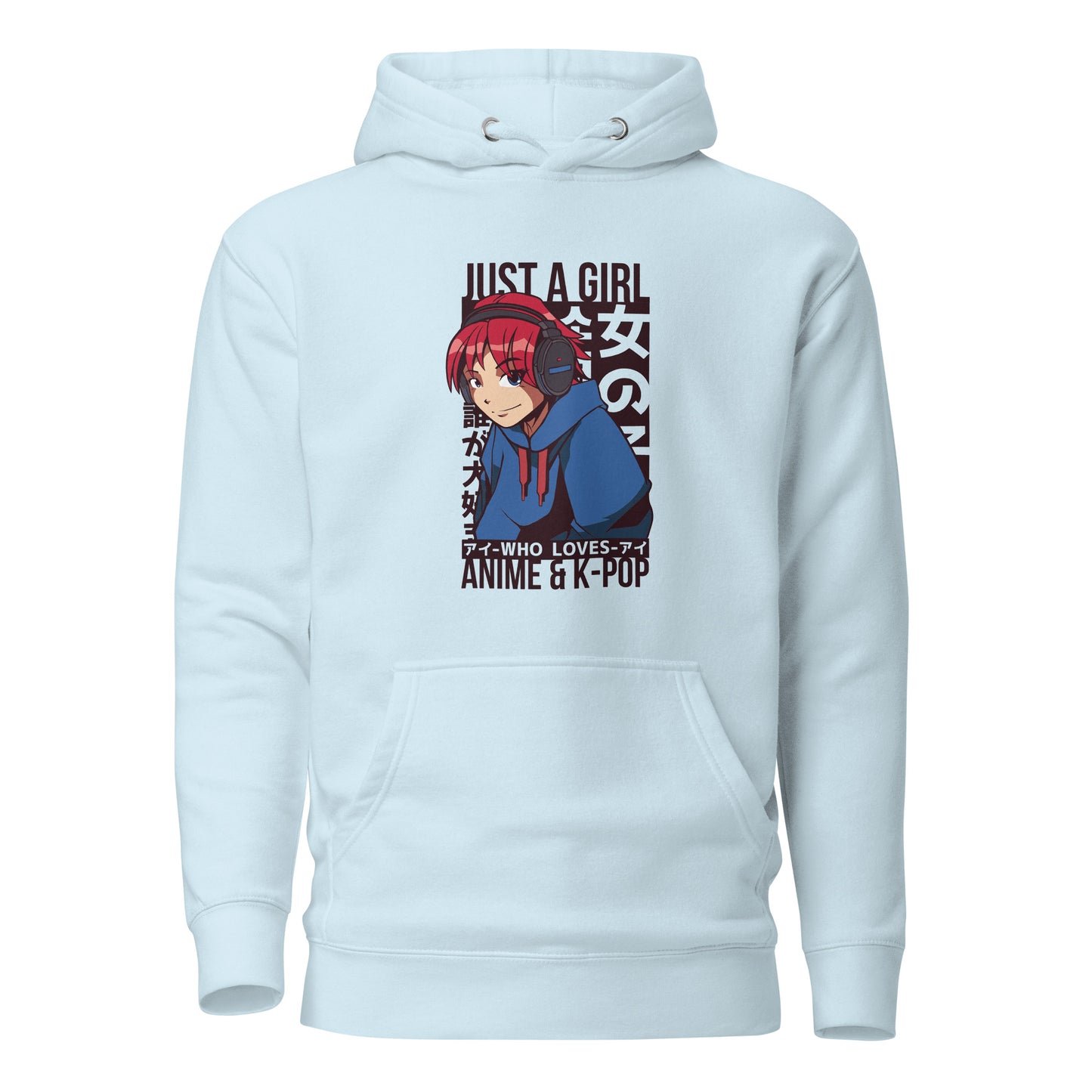 Just A Girl Hoodie