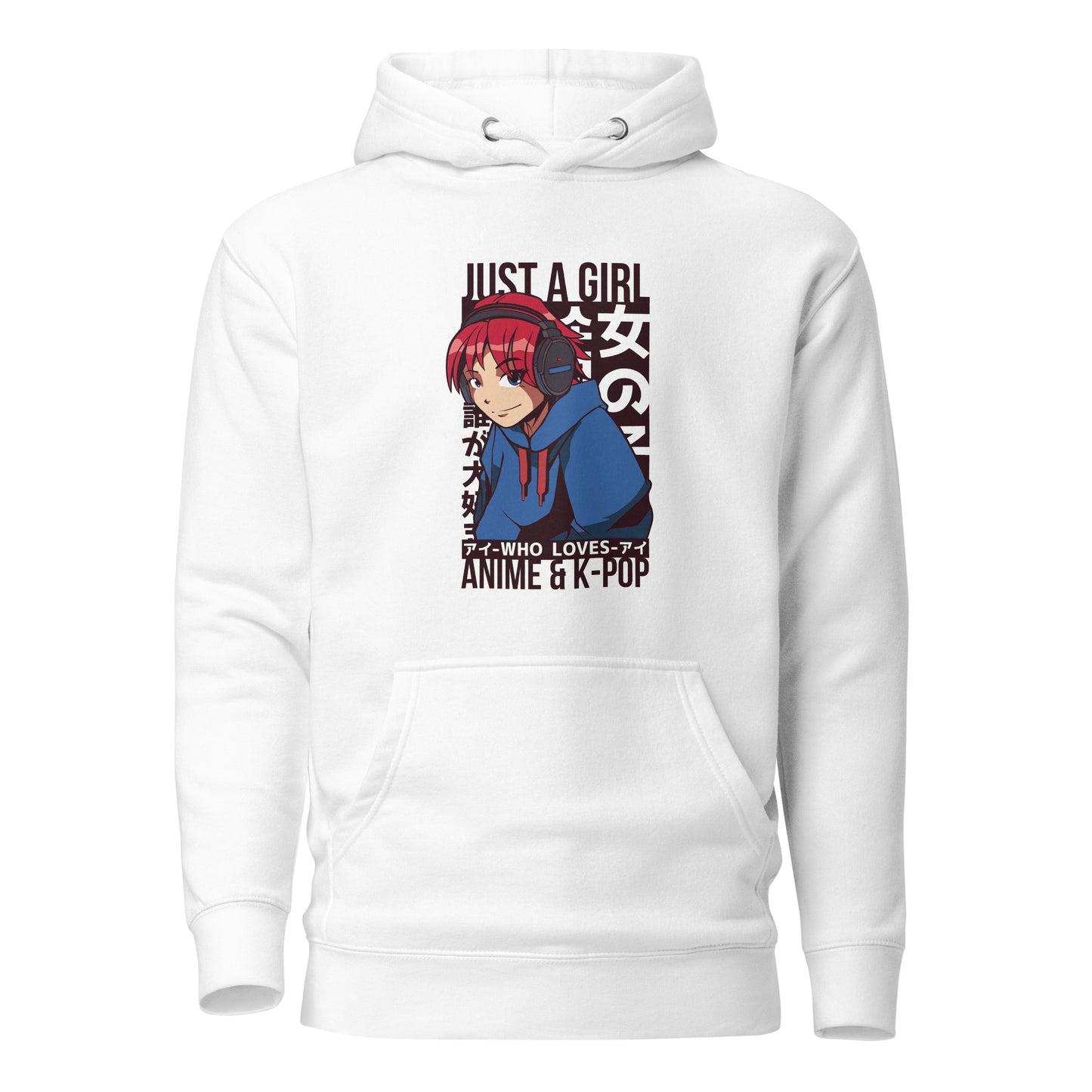Just A Girl Hoodie