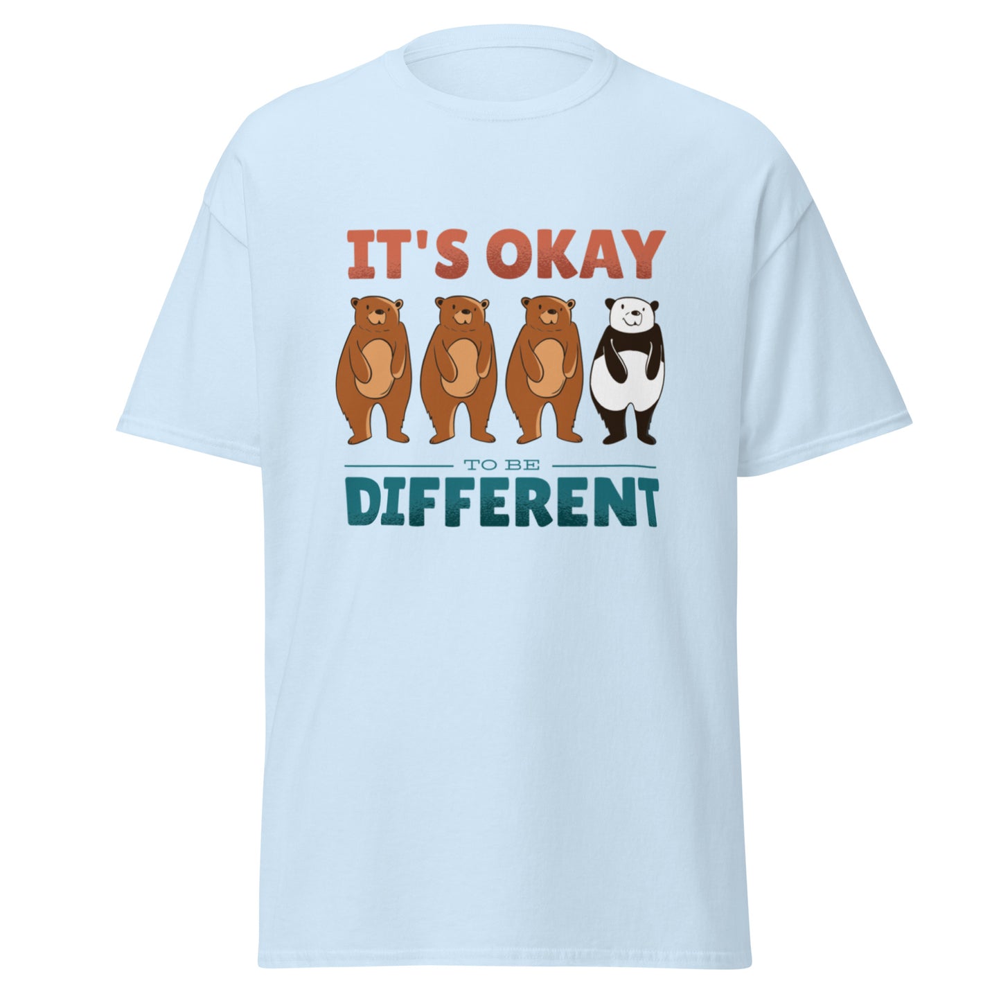 It's Okay To Be Different T-Shirt