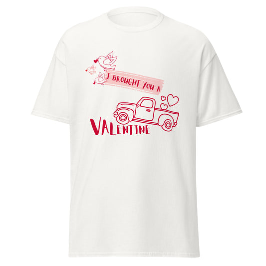 I Brought You A Valentine T-Shirt