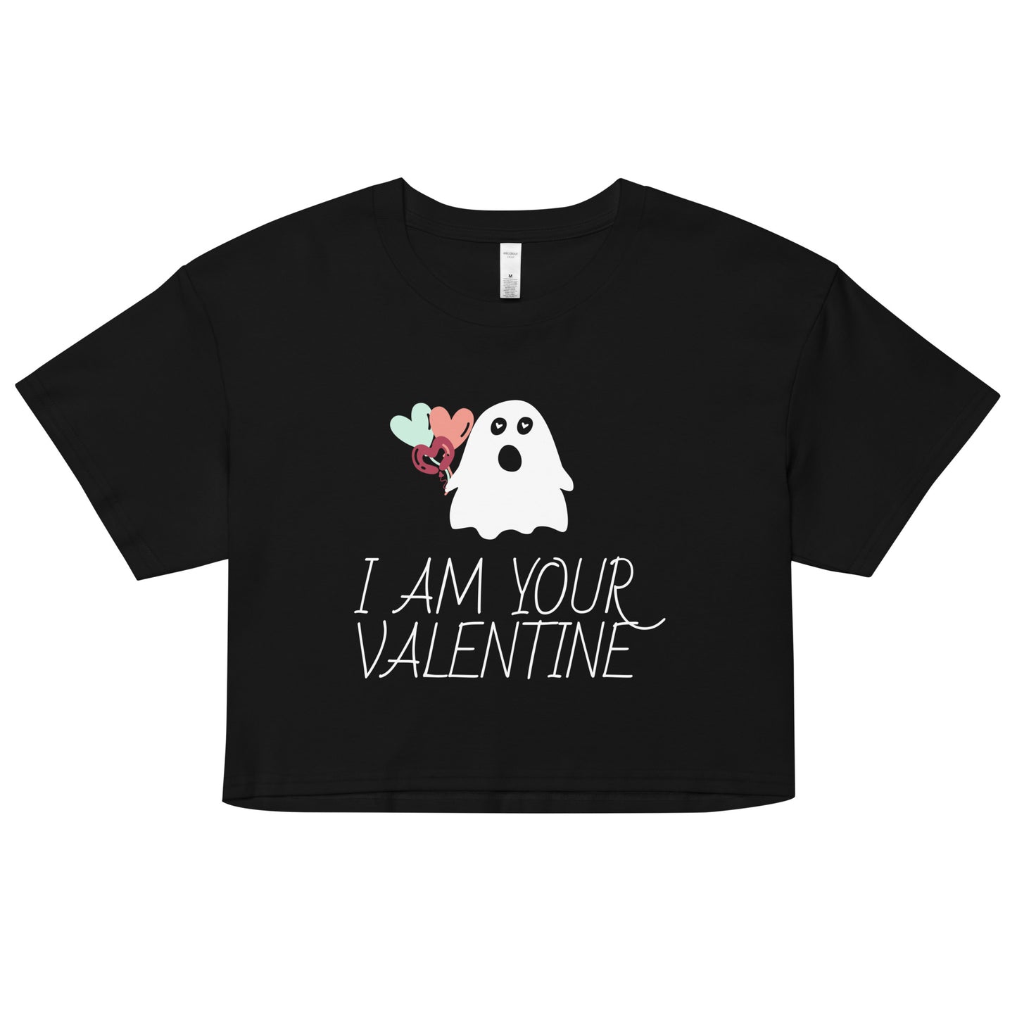 I Am Your Valentine Crop Top